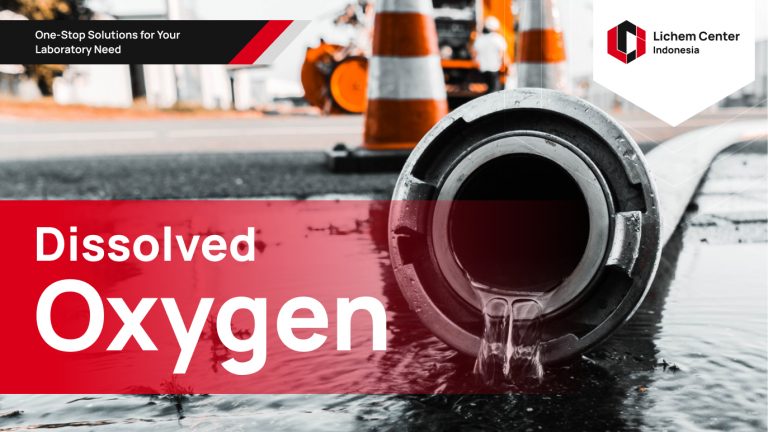 Dissolved Oxygen : Parameter Penentu Pencemaran Air