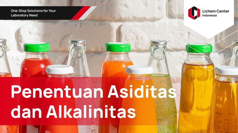 Ketahui Tingkat Asiditas dan Alkalinitas dalam Bahan Pangan