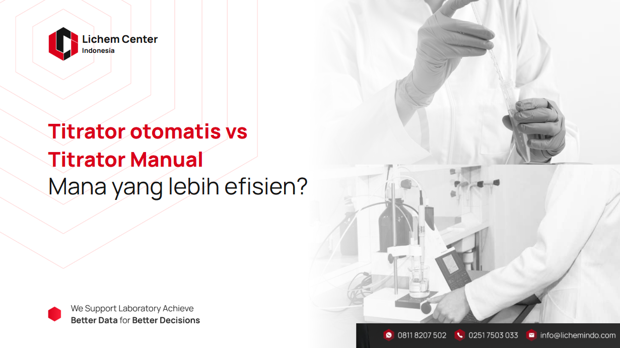 Titrator otomatis vs Titrator Manual, Mana yang Lebih Efisien