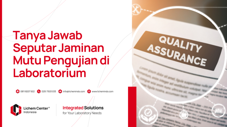 Tanya Jawab Jaminan Mutu Pengujian di Laboratorium