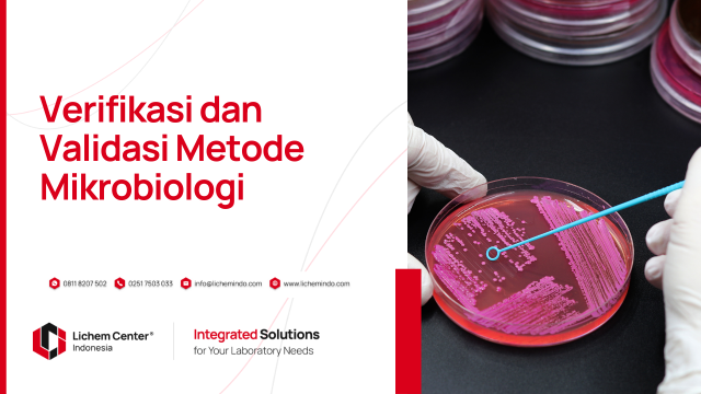 Verifikasi dan Validasi Metode Mikrobiologi